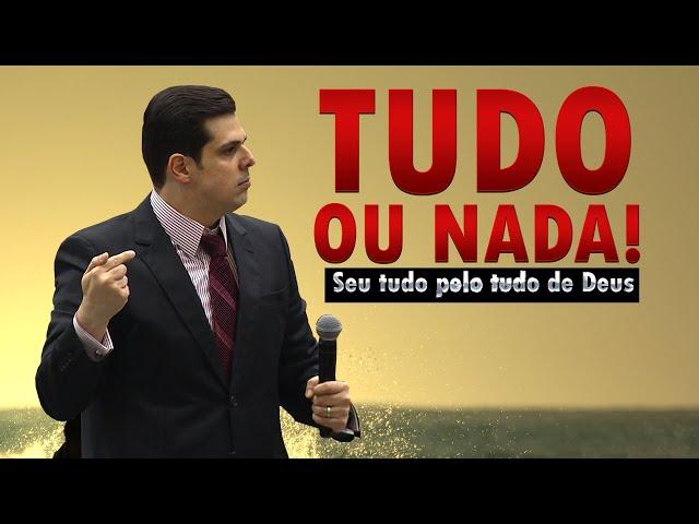 TUDO OU NADA!!!