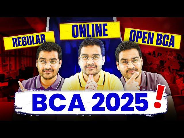 BCA Regular Vs Online BCA Vs Open BCA?Which BCA Mode Is Better? #BCA #OnlineBCA #OpenBCA #BCA2025