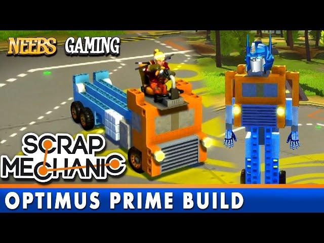 Scrap Mechanic - Optimus Prime Build!