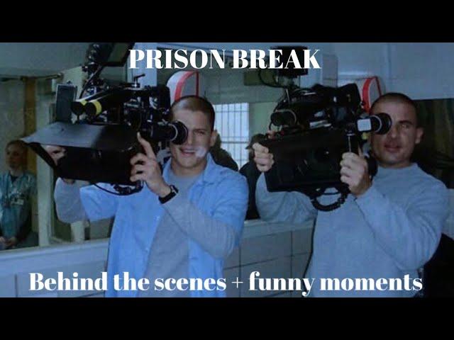 Behind the scenes & funny moments - PRISON BREAK