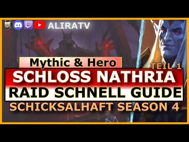 Raid Schnell Guide Schloss Nathria Fated Mythic & Hero [Season 4], bist du wirklich vorbereitet?