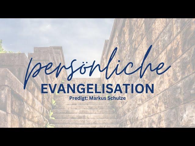 Persönliche Evangelisation