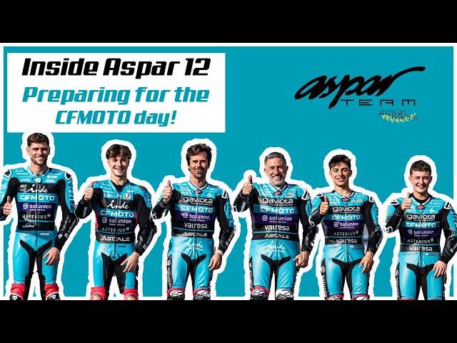 Inside Aspar - Preparing for the CFMOTO Day