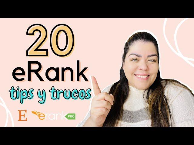 20 eRank Tips Y Trucos | Vender En Etsy | Etsy Español | Nancy Badillo