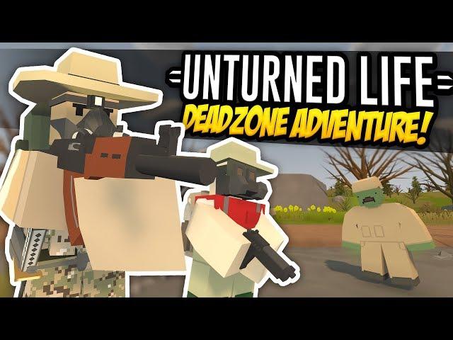 DEADZONE ADVENTURE - Unturned Life Roleplay #446