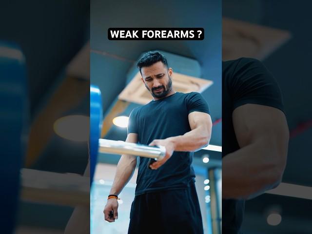 Weak forearms ? (Watch this)