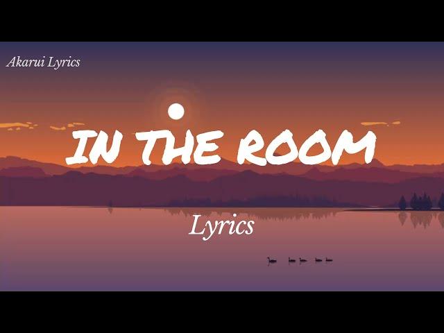 In the room - Lyrics | Maverick City Music faet. Annatoria