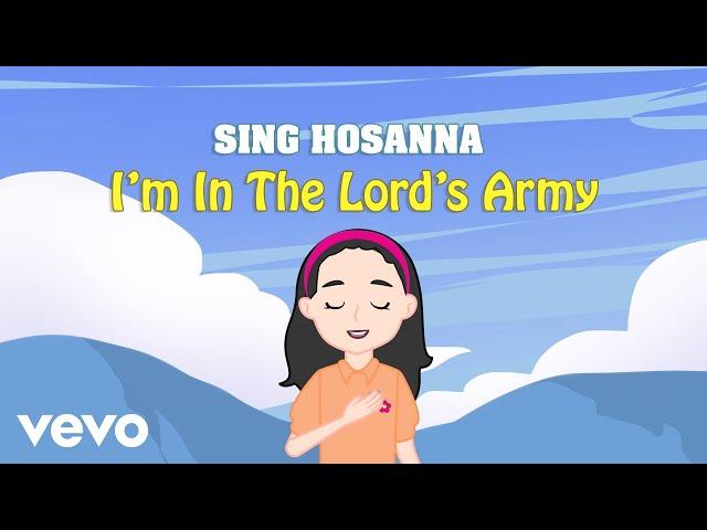 Sing Hosanna - I'm In The Lords Army | Bible Songs for Kids