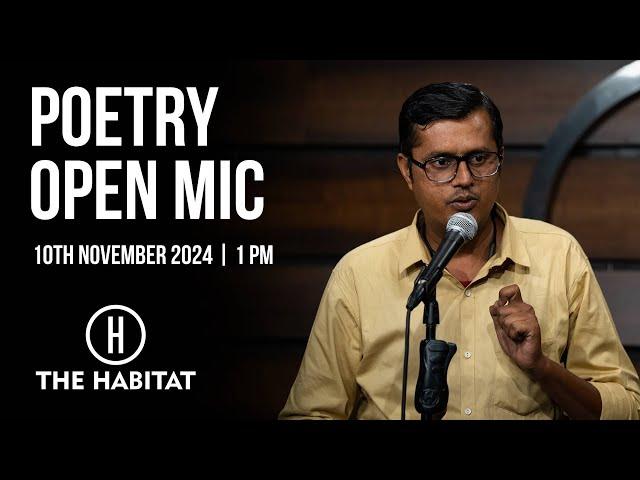 Live Poetry Open Mic at The Habitat 10th November 2024 | 1 PM