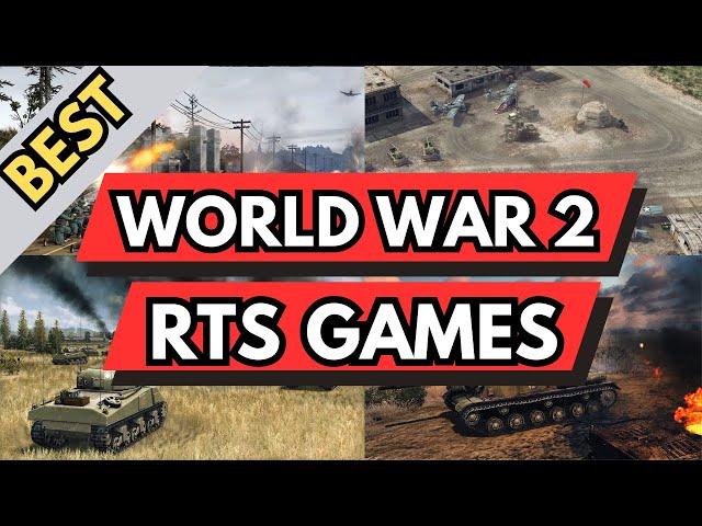 Best World War 2 RTS Games For PC