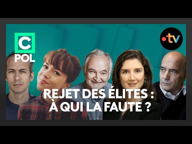 Pourquoi les élites sont-elles à ce point rejetées ? - C Ce Soir du 10 novembre 2024