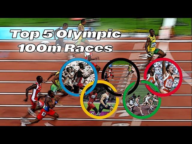Top 5 Olympic 100m Finishes Ever Recorded