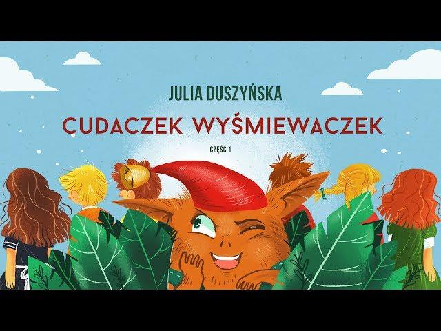 CUDACZEK WYŚMIEWACZEK cz.1 – Bajkowisko - bajki dla dzieci,  bajki do słuchania po polsku.