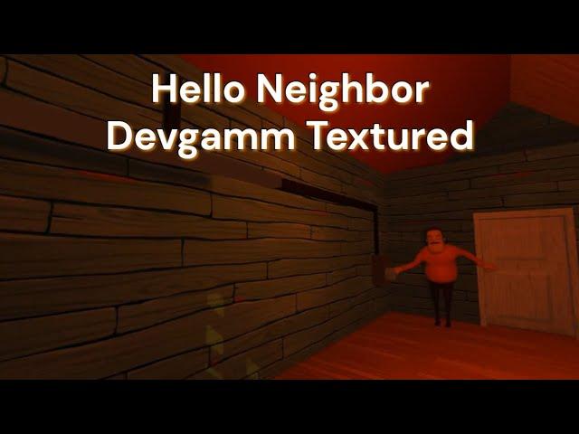 Hello Neighbor Devgamm but textured