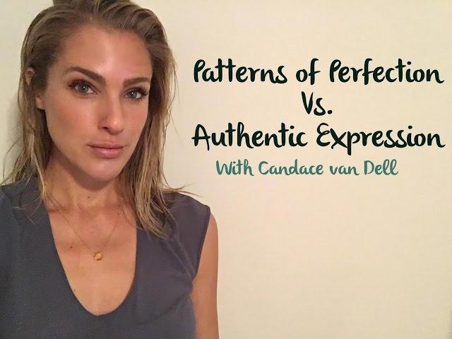 Patterns of Perfection and Authentic Expression