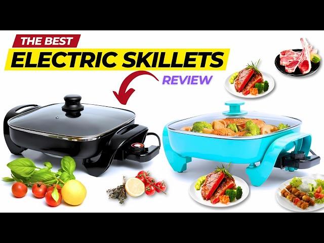 The Best Electric Skillets in 2024 Tested and Reviewed