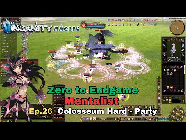 Insanity FlyFF - ZTE Mentalist Series Ep.26 - Colosseum Hard - Party