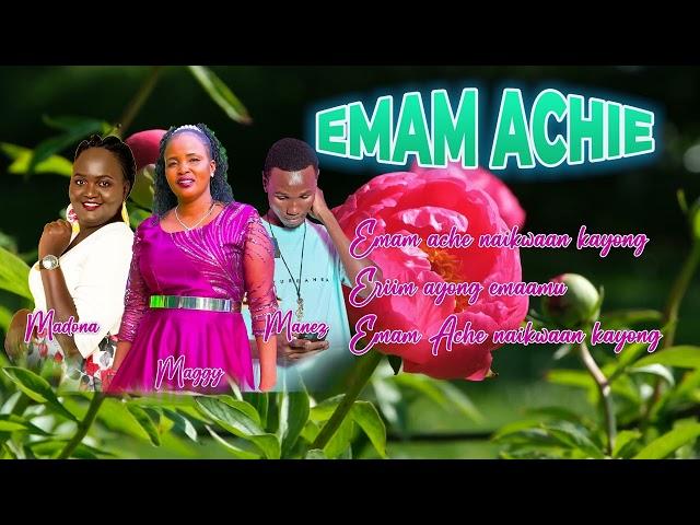 Maggy Lokol -  EMAAM Ft  Madona X Manez Official (Official Turkana Gospel Music)