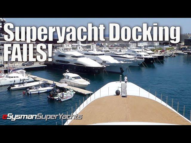 Filming Superyacht Docking FAILS!