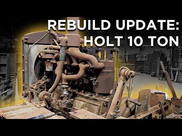 Restoring a 1918 Holt 10 Ton Artillery Tractor - Part 1