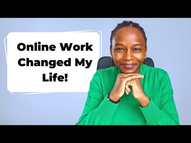 How Online Jobs Changed My Life (My Journey)