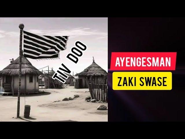 AYENGESMAN ( ZAKI SWASE)