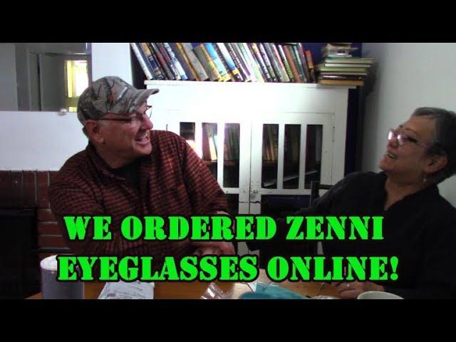 We Ordered Zenni Eyeglasses Online!