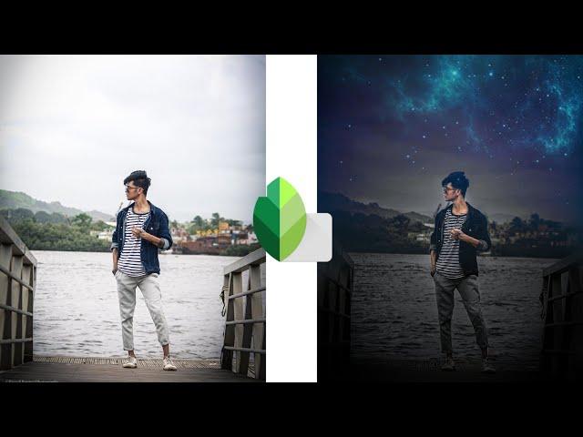 Snapseed Night Sky Background Change Manipulation Editing | Snapseed Photo Editing Tutorial