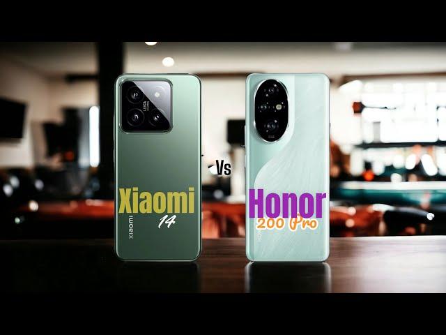 Xiaomi 14  vs  Honor 200 Pro Full Comparison