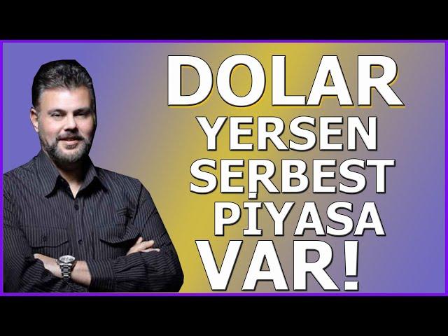 DOLAR EKONOMİ NE OLACAK - YERSEN SERBEST PİYASA VAR - FAİZ ENFLASYON PİYASALAR - MURAT MURATOĞLU