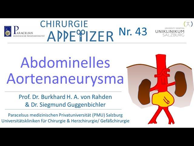 Abdominelles Aortenaneurysma (AAA) CHIRURGIE APPetizer Nr. 43