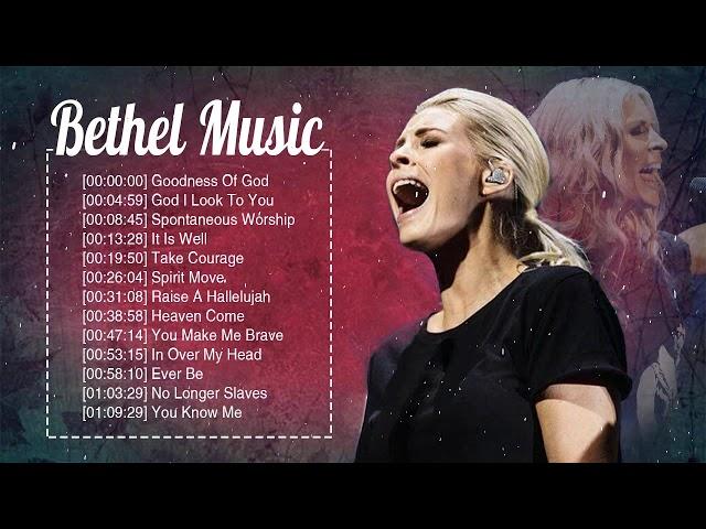 Best Bethel Music Gospel Famous Songs 2020 - Powerful Playlist Of Bethel Music Nonstop