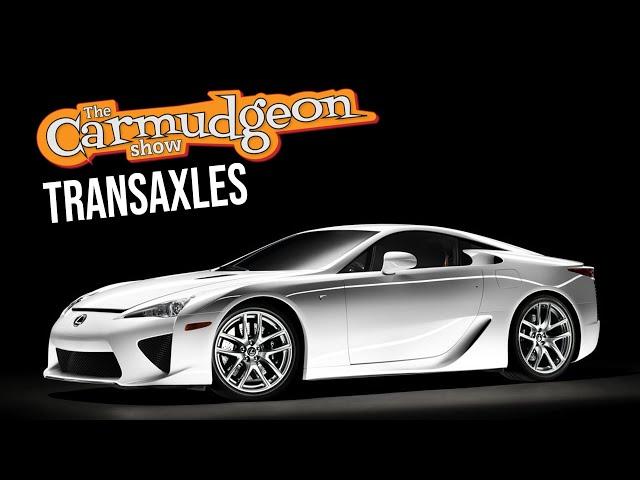 Transaxle cars are the coolest — The Carmudgeon Show — Ep. 20