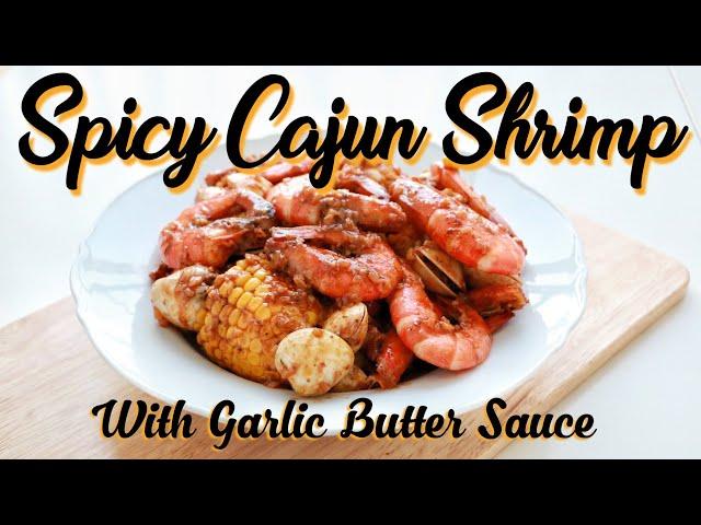 How to cook Buttered Shrimp [Seafood Cajun Sauce Recipe]