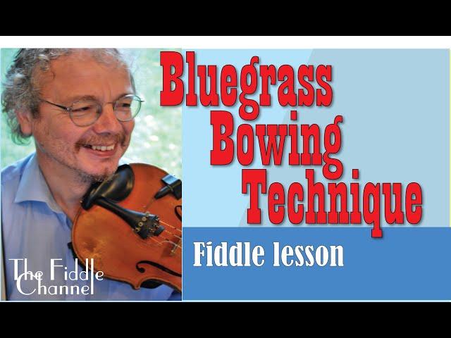 Bluegrass bowing technique