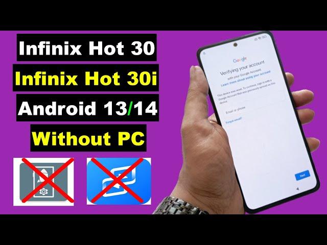 Infinix Hot 30/Hot 30 Pro (X6831/X669) FRP Bypass Without PC Android 13/14 | No Need Apk Install