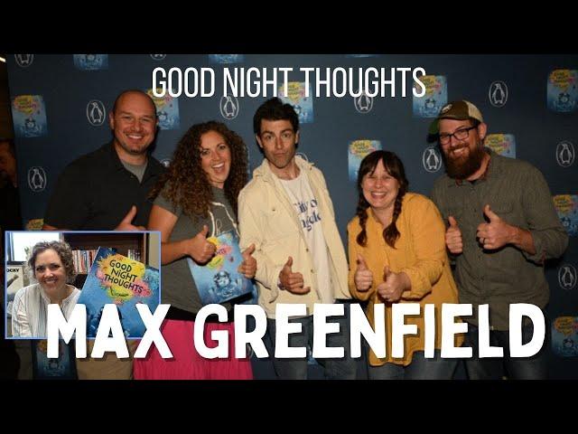 Max Greenfield | Good Night Thoughts Book Review | Schmidt from New Girl!