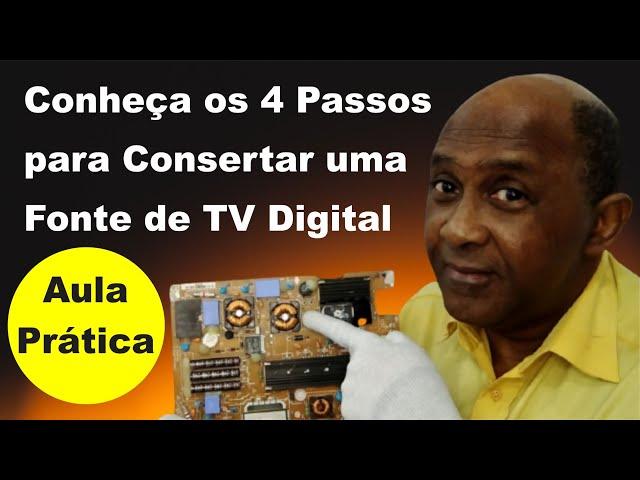 Como Consertar a Fonte de uma TV Digital com a Regra dos 4 Quatro Passos