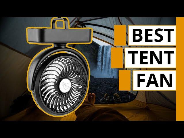 5 Best Tent Fans for Camping