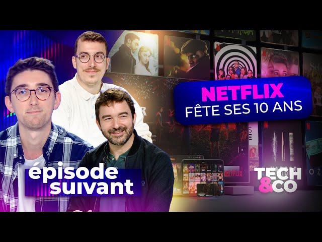 Netflix fête ses 10 ans en France