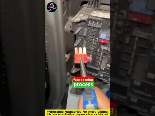 fuse opening process ️ #carseatquicky #carmechanic #caraccessories #shorts #carparts