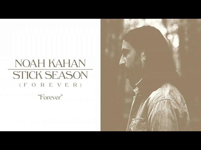 Noah Kahan - Forever (Official Lyric Video)