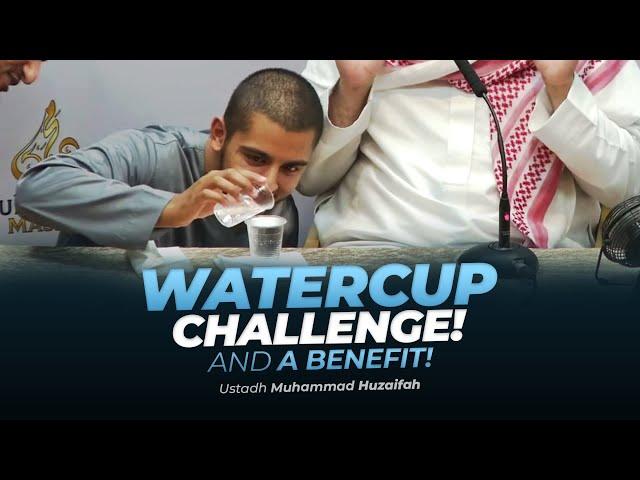 A Benefit From The Water Cup Challenge || Ustadh Muhammad Huzaifah