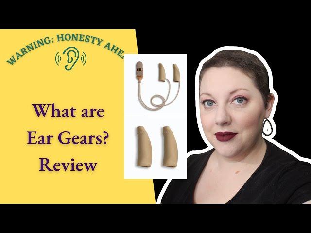 What Are Ear Gears? My Review