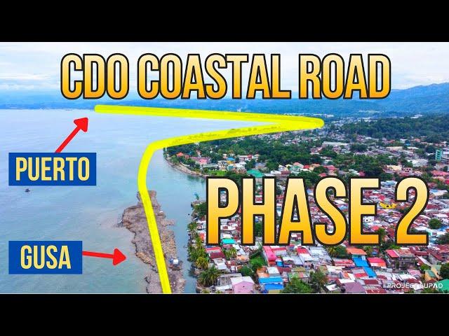 NEW COASTAL ROAD Phase 2 Gusa-Puerto Extension in Cagayan de Oro 4K