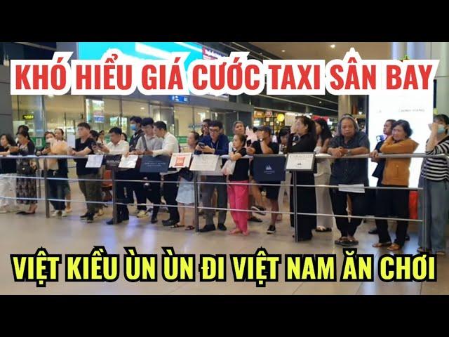 KHÓ HIỂU GIÁ CƯỚC TAXI TỪ GA QUỐC TẾ TÂN SƠN NHẤT về ĐẦM SEN | TD BẤT NGỜ BỊ VIỆT KIỀU PHÁT HIỆN