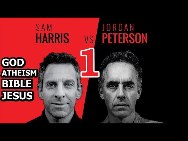 Sam Harris vs Jordan Peterson | God, Atheism, The Bible, Jesus - Part 1 - Presented by Pangburn