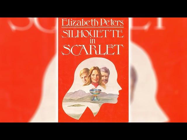 Silhouette in Scarlet by Elizabeth Peters (Vicky Bliss #3) | Audiobooks Full Length