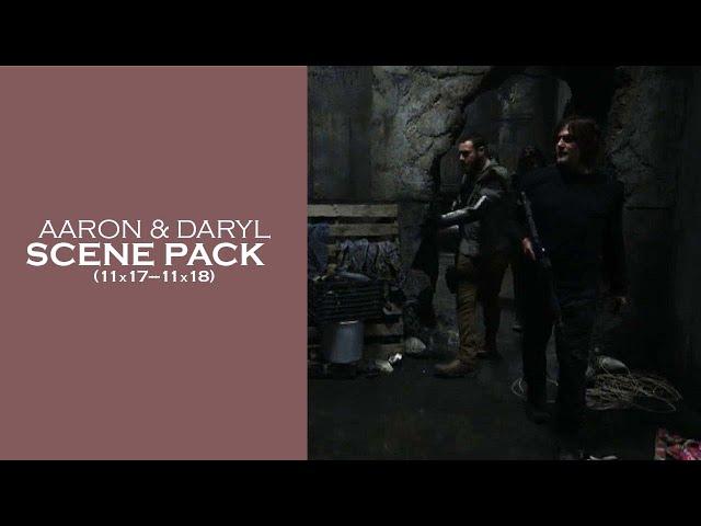 Aaron and Daryl Dixon Scene Pack [11x17-18]| The Walking Dead