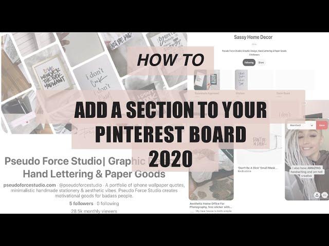 PINTEREST FOR BEGINNERS: How to add a section to your Pinterest board in 2020